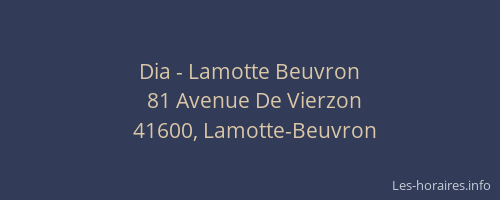 Dia - Lamotte Beuvron