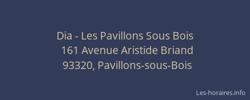 Dia - Les Pavillons Sous Bois