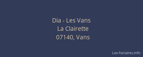 Dia - Les Vans
