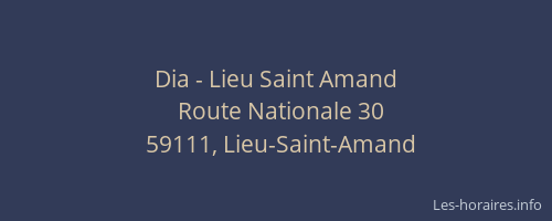 Dia - Lieu Saint Amand