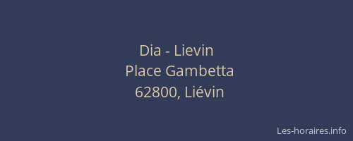 Dia - Lievin