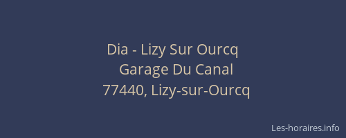 Dia - Lizy Sur Ourcq