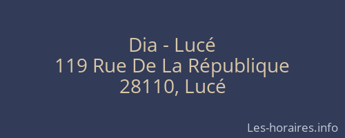 Dia - Lucé