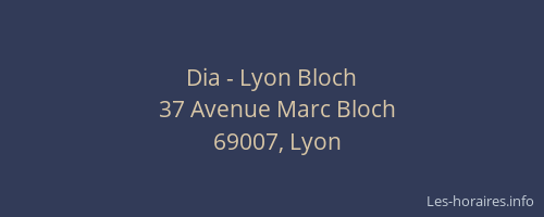Dia - Lyon Bloch