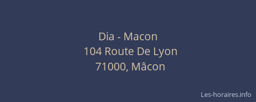 Dia - Macon