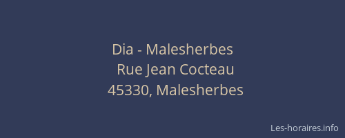 Dia - Malesherbes