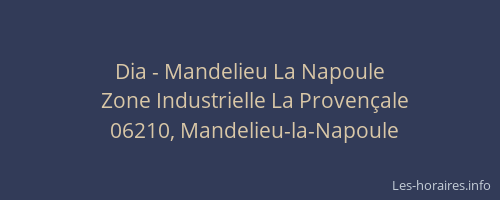 Dia - Mandelieu La Napoule