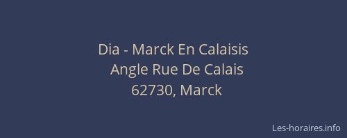 Dia - Marck En Calaisis