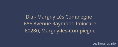 Dia - Margny L&egrave;s Compiegne