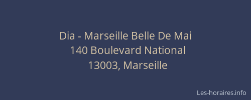 Dia - Marseille Belle De Mai