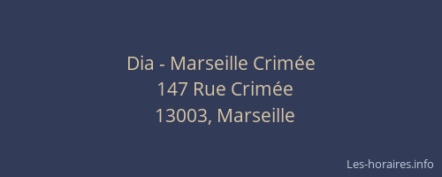 Dia - Marseille Crimée