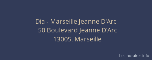 Dia - Marseille Jeanne D'Arc