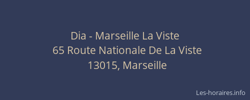 Dia - Marseille La Viste