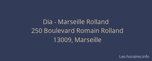 Dia - Marseille Rolland