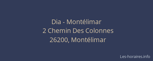 Dia - Montélimar