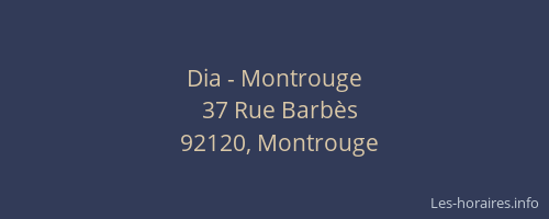 Dia - Montrouge