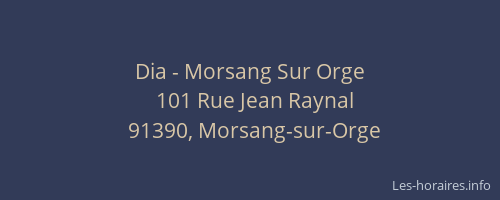 Dia - Morsang Sur Orge