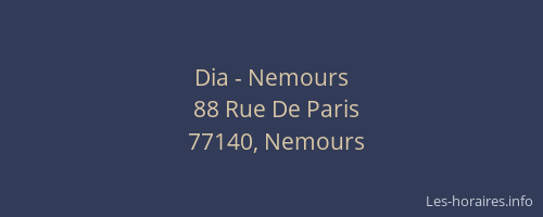 Dia - Nemours