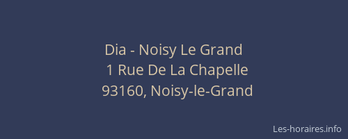 Dia - Noisy Le Grand