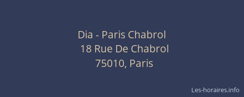 Dia - Paris Chabrol
