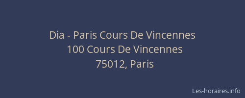 Dia - Paris Cours De Vincennes