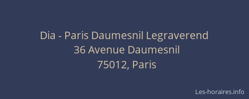 Dia - Paris Daumesnil Legraverend