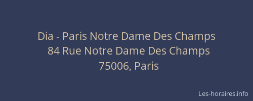Dia - Paris Notre Dame Des Champs