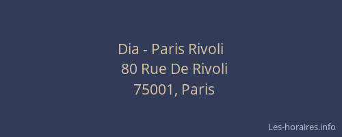 Dia - Paris Rivoli