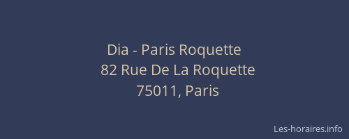 Dia - Paris Roquette