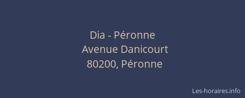 Dia - Péronne