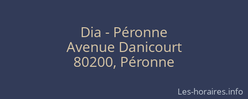Dia - Péronne