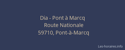 Dia - Pont à Marcq