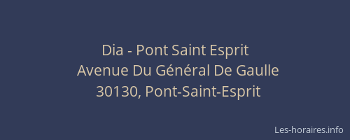 Dia - Pont Saint Esprit