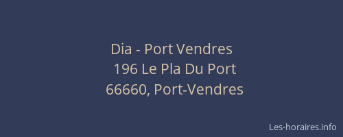 Dia - Port Vendres
