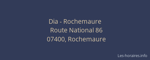 Dia - Rochemaure
