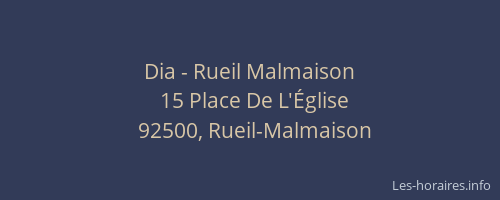 Dia - Rueil Malmaison