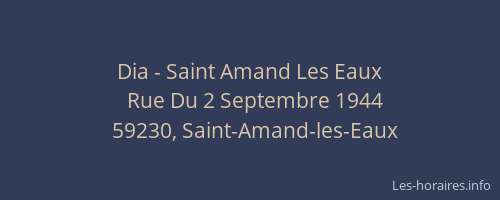 Dia - Saint Amand Les Eaux