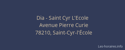 Dia - Saint Cyr L'Ecole