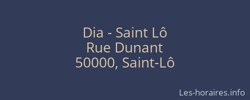 Dia - Saint Lô
