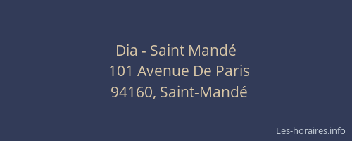 Dia - Saint Mandé