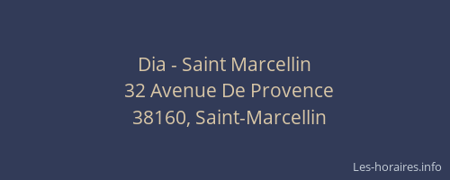 Dia - Saint Marcellin
