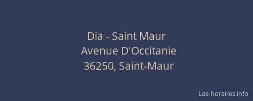 Dia - Saint Maur