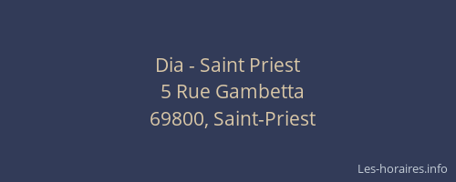 Dia - Saint Priest