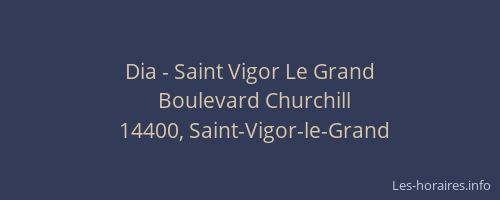 Dia - Saint Vigor Le Grand