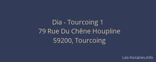 Dia - Tourcoing 1
