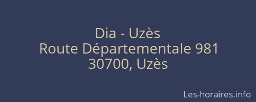 Dia - Uzès