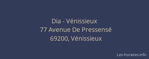 Dia - Vénissieux
