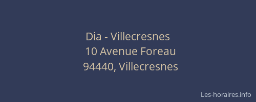 Dia - Villecresnes