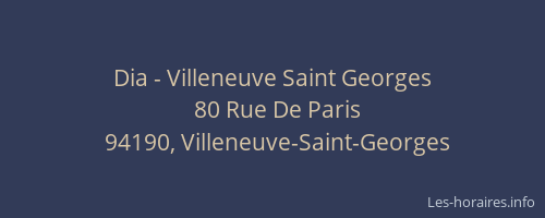 Dia - Villeneuve Saint Georges