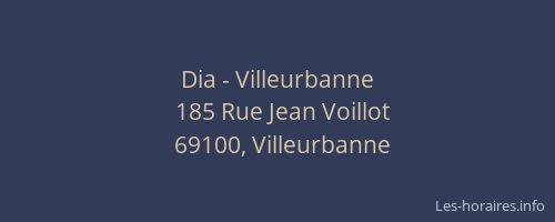 Dia - Villeurbanne